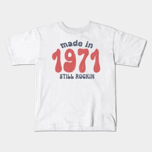 Made in 1971 still rocking vintage numbers Kids T-Shirt